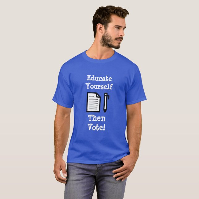 Educarse y luego votar en camiseta (Anverso completo)