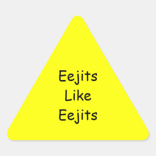 Eejits tiene gusto de Eejits: Pegatinas del