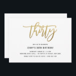 Efecto Relieve metalizado dorado 30.ª invitación p<br><div class="desc">Esta invitación a la fiesta de cumpleaños número 30 incluye un llamativo texto de Relieve metalizado de oro de 'treinta'. El Relieve metalizado de oro es sólo una textura, no un Relieve metalizado real. Para una personalización más avanzada de este diseño, por ejemplo, cambiar el diseño, el tamaño de letra...</div>