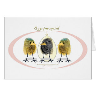 ¡Eggstra-especial, eso es cuáles usted es!