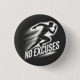 Ejecutar con determinación - Sin botón Excusas