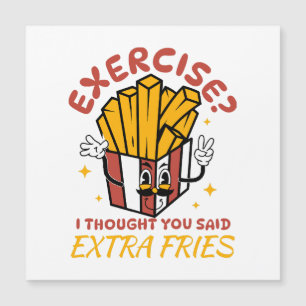 Ejercicio Pensé Que Dijiste Papas Fritas Extra