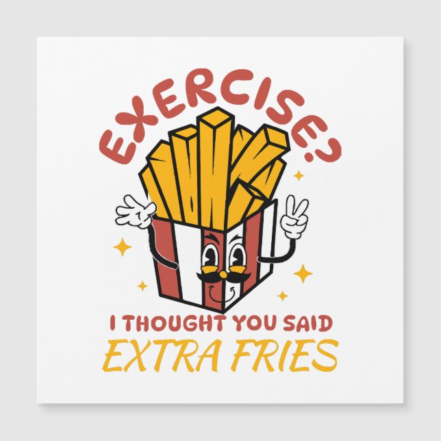 Ejercicio Pensé Que Dijiste Papas Fritas Extra (Anverso)