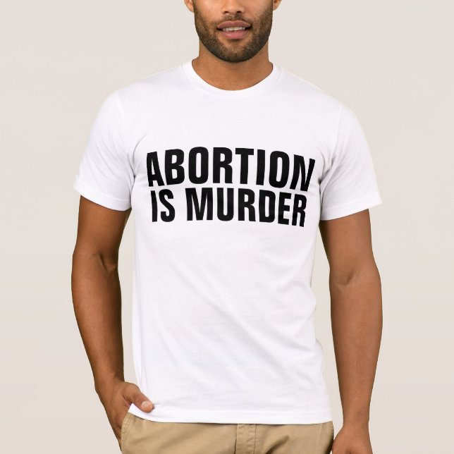 EL ABORTO ES ASESINATO, camisetas PRO-VIDA (Anverso)