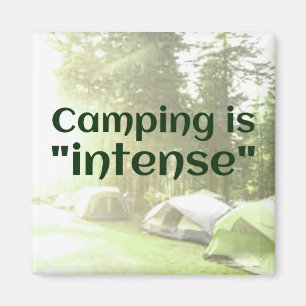 El acampada es "intenso" en el imán de CHISTE DAD