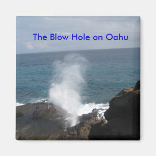 El agujero de soplo en el imán de Oahu