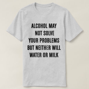 El alcohol puede no solucionar su camiseta de los