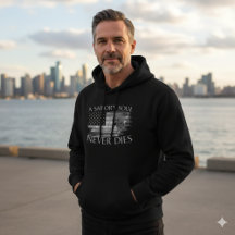 El alma de un marinero nunca muere | Sudadera con 