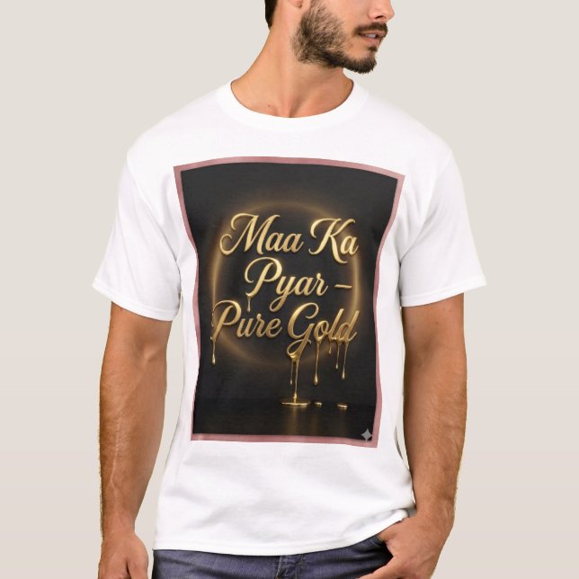 El Amor de Maa es Oro Puro - Camiseta de Lujo que  (Anverso)