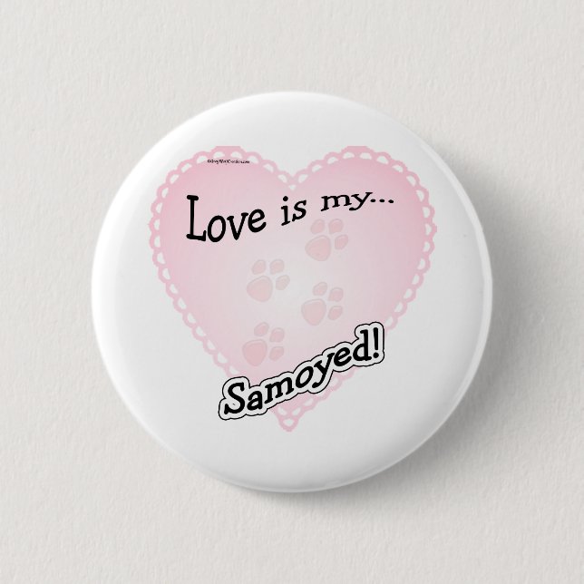 El amor es mi samoyano - botón (Anverso)