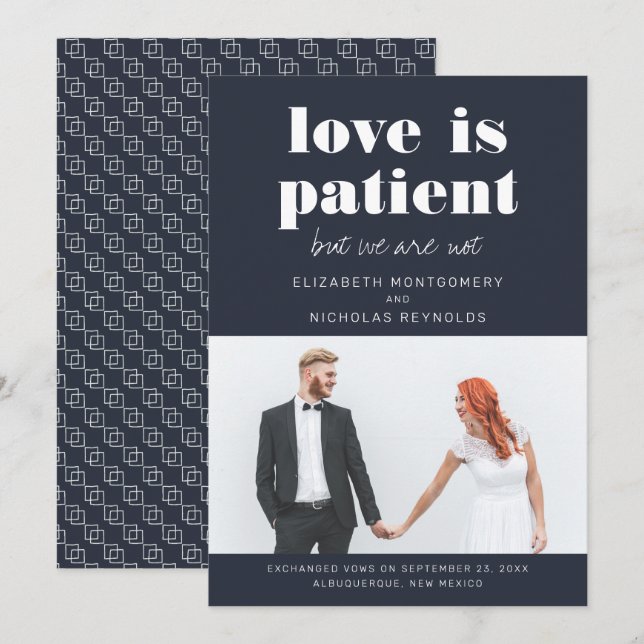 El amor es paciente, nosotros no | Anuncio de Boda (Anverso / Reverso)