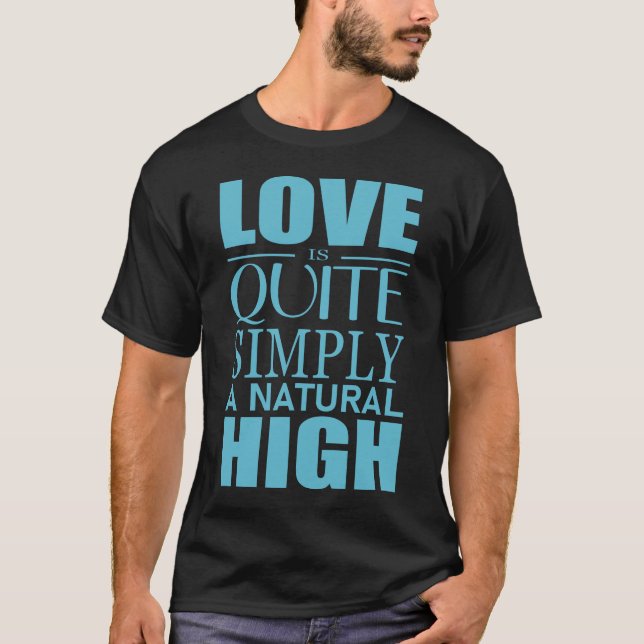 El amor es simplemente una camiseta alta natural (Anverso)