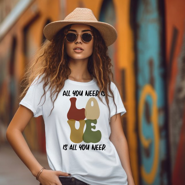 El amor es todo lo que necesitas de una camiseta (Subido por el creador)