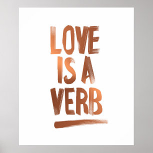 El Amor Es Una Impresión Verbo De Poster De Cobre