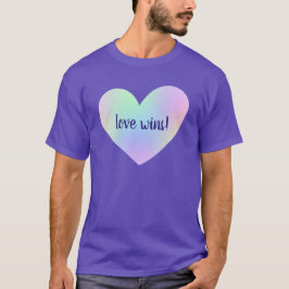 "El amor gana" Camiseta de Rainbow Heart