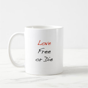 El "amor libre o muere" taza de café