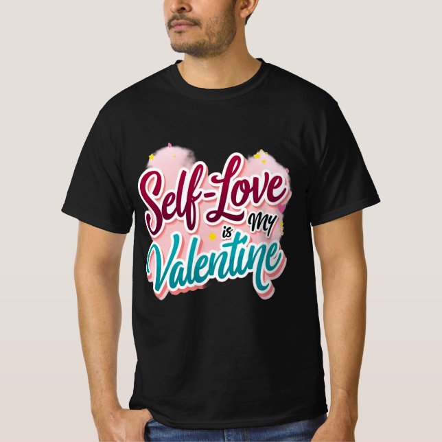 El amor propio es mi camiseta de San Valentín Mult (Anverso)