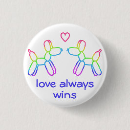 El amor siempre gana el botón Perros en globo arco