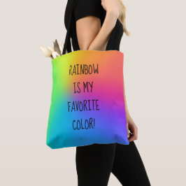 "¡El Arcoiris Es Mi Color Favorito!" Bolso de tela