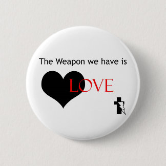 El arma es botón del amor