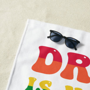 El Arrastrar No Es Una Toalla De Playa Crimen