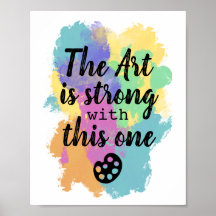 El arte es fuerte con este - cita artística