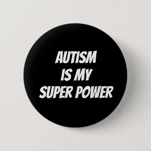 El autismo es mi botón Super Power Pin