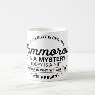 El ayer es taza de la historia