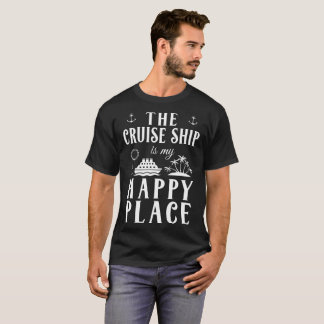 el barco de cruceros es mis camisetas felices de