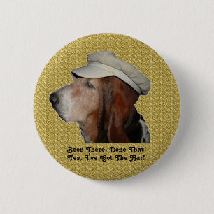 El Botón Basset Hound Estuvo Ahí, Hecho Eso
