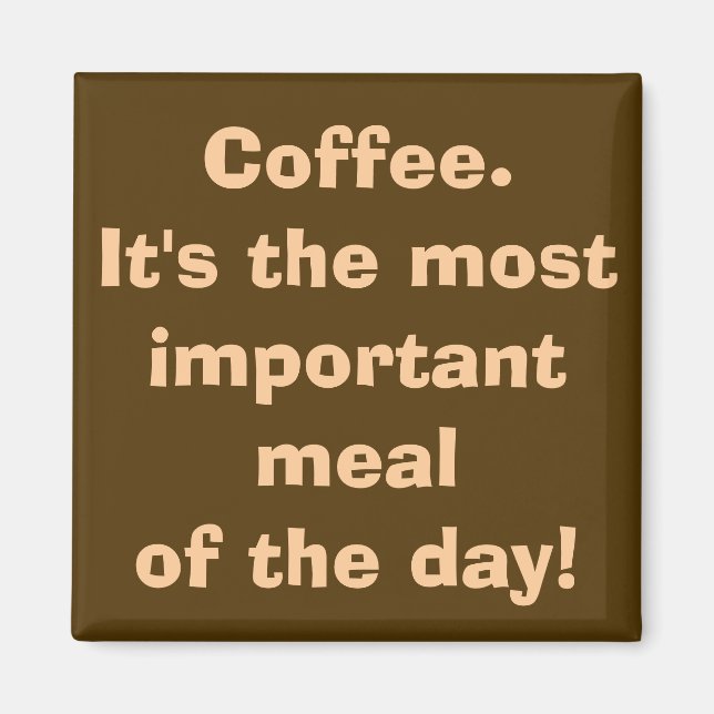 El café es el imán más importante de la comida (Frente)