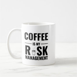 El café es mi gestión de riesgos — Diseño de taza