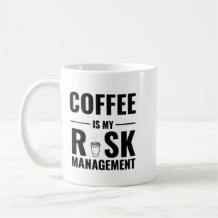 El café es mi gestión de riesgos — Diseño de taza