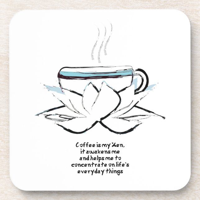el café es mi posavasos zen (Frente)