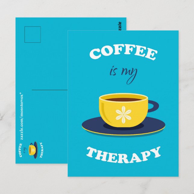 El café es mi postal terapéutica (Anverso / Reverso)