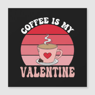 El Café Es Mi San Valentín
