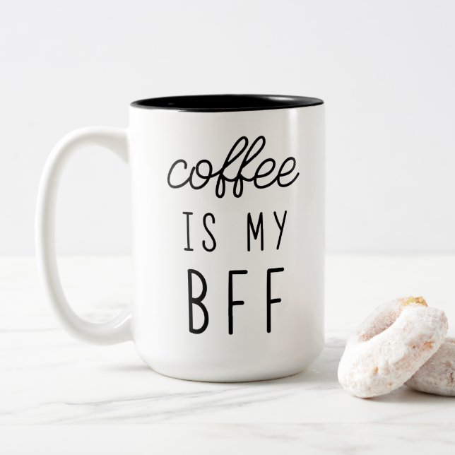 El café es mi taza BFF de 15 oz (Con donut)