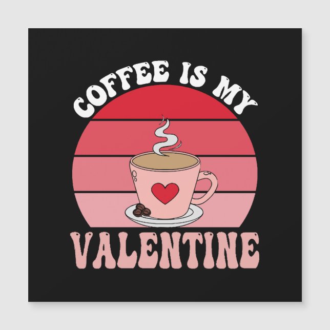 El Café Es Mi Valentín (Anverso)