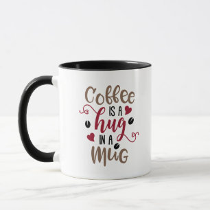 El café es un abrazo en una taza