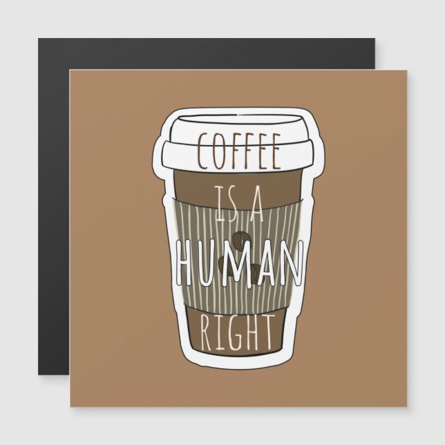 El café es un derecho humano, el café con una cita (Anverso/Reverso)