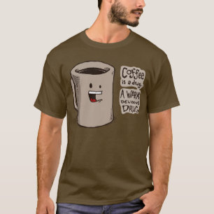 El café es una camisa de la droga