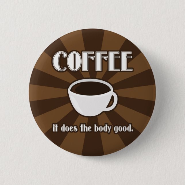 El café hace el buen instinto del botón II del (Anverso)