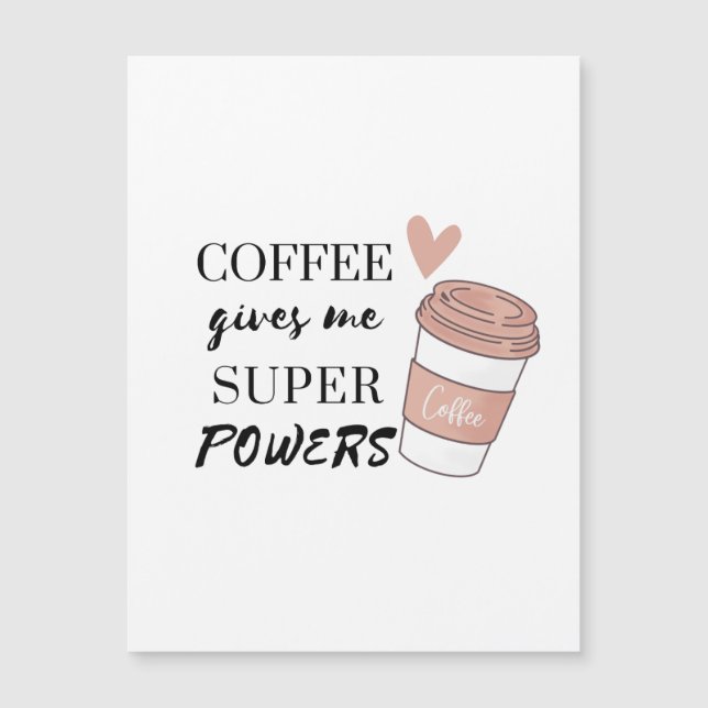 El café me da superpoderes (Anverso)