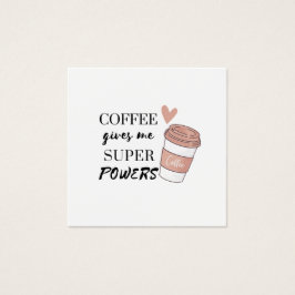 El café me da superpoderes