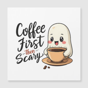 El café primero y después Scary Spooky Cute Hallow