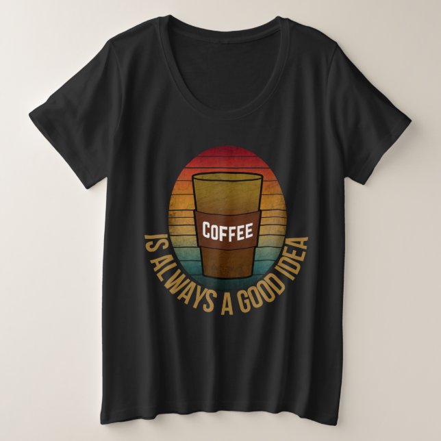 EL CAFÉ SIEMPRE ES UNA BUENA IDEA (Anverso del diseño)