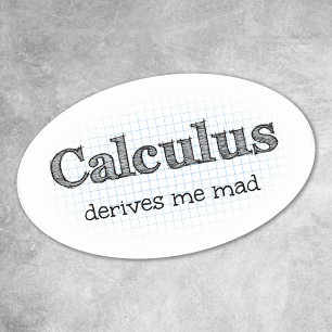 El cálculo me produce Pegatinas de humor de matemá