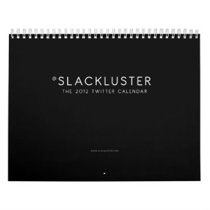 El calendario 2012 del gorjeo de Slackluster