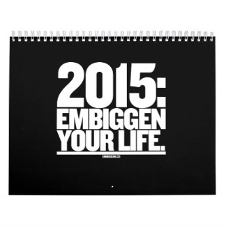 El calendario 2015 de Embiggen