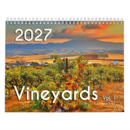 El calendario de pared de vino 2027 - Viñedos, Vol